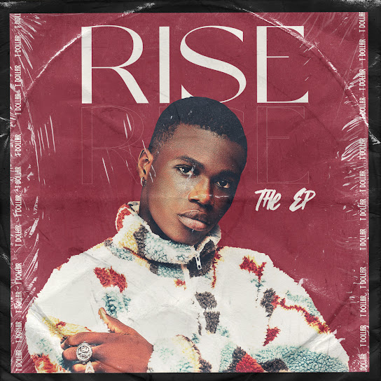 T Dollar - Rise EP