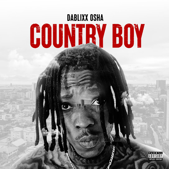 Dablixx Osha - Game Not Over - Country Boy Album