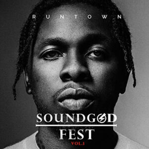 Runtown - Soundgod Fest Vol. 1 Album