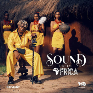 Rayvanny - Sound from Africa Album