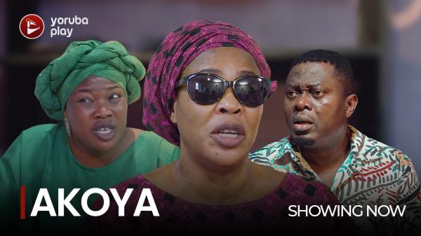 DOWNLOAD: AKOYA Latest Yoruba Movie 2023 | SureLoaded