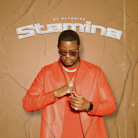 DJ Xclusive - Stamina