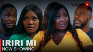Iriri Mi Latest Yoruba Movie 2023 Drama