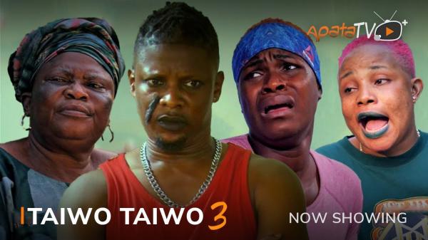 Taiwo Taiwo Part 3 Latest Yoruba Movie 2023 Drama