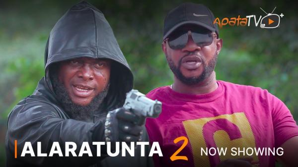 Alaratunta Part 2 Latest Yoruba Movie 2023 Drama