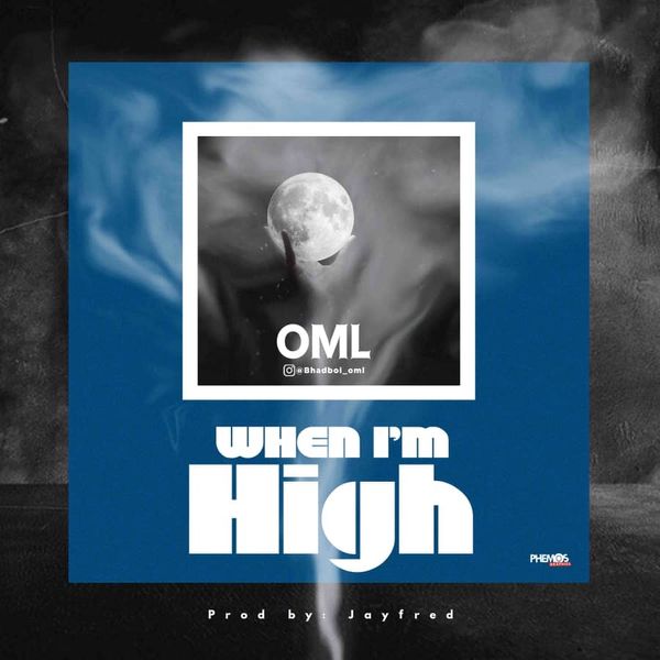 Bhadboi OML - When I'm High
