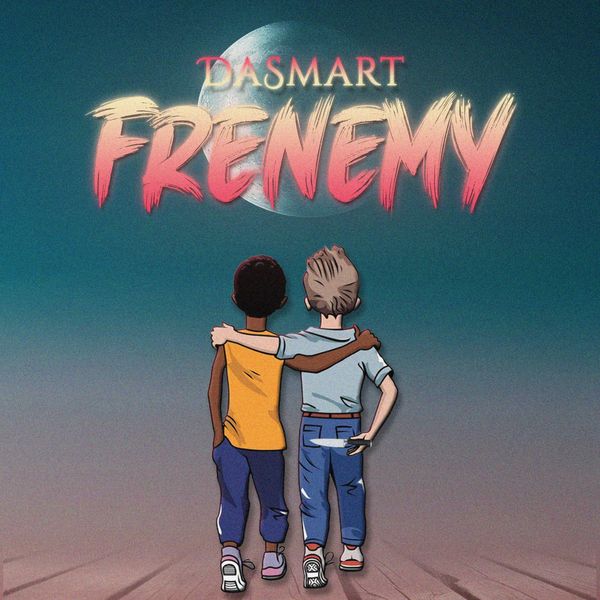Dasmart - Frenemy