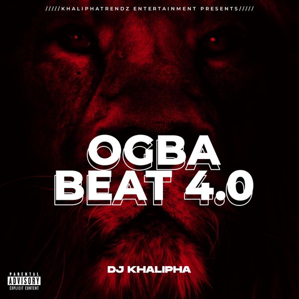 DJ khalipha - Ogba 4.0 Beat