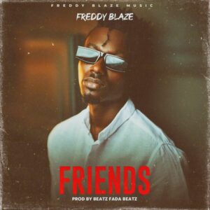 Freddy Blaze – Friends