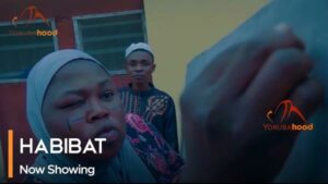 Habibat - Latest Yoruba Movie 2023 Drama