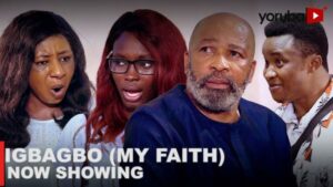 Igbagbo (My Faith) Latest Yoruba Movie 2023 Drama