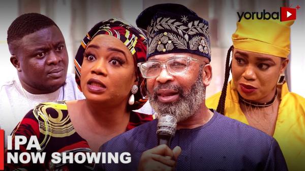 Ipa Latest Yoruba Movie 2023 Drama