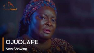 Ojuolape - Latest Yoruba Movie 2023 Drama