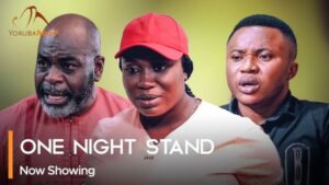 One Night Stand - Latest Yoruba Movie 2023 Drama