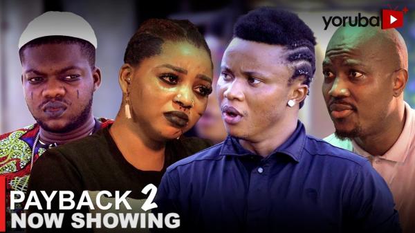 Payback Part 2 Latest Yoruba Movie 2023 Drama