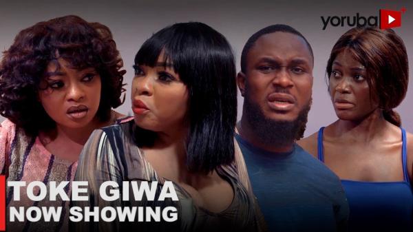 Toke Giwa Latest Yoruba Movie 2023 Drama