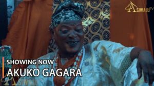 Akuko Gagara Latest Yoruba Movie 2023 Drama