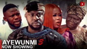 Ayewunmi 3 Latest Yoruba Movie 2023 Drama