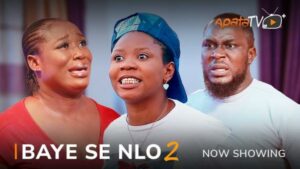 Baye Se Nlo Part 2 Latest Yoruba Movie 2023 Drama