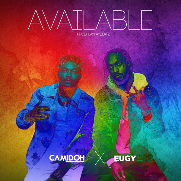 Camidoh ft. Eugy - Available (Remix)