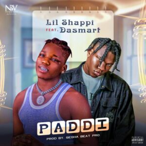 Lil Shappi ft. Dasmart - Paddi