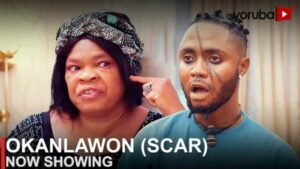 Okanlawon (Scar) Latest Yoruba Movie 2023 Drama