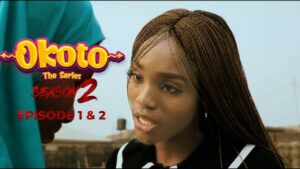 Okoto SE 2 EP 1 and 2 Latest Yoruba Movie Series 2023