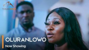 Oluranlowo - Latest Yoruba Movie 2023 Drama