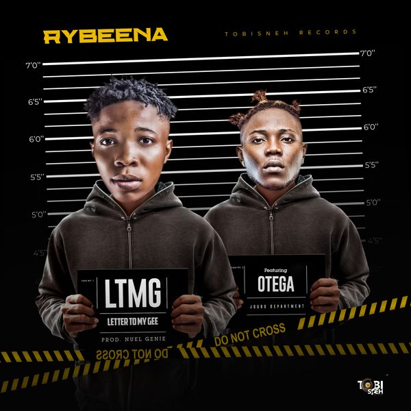 Rybeena ft. Otega - Letter to my Gee (LTMG)