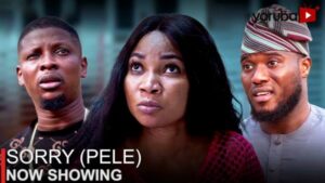 Sorry (Pele) Latest Yoruba Movie 2023 Drama