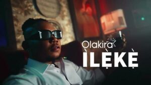 VIDEO: Olakira - Ileke