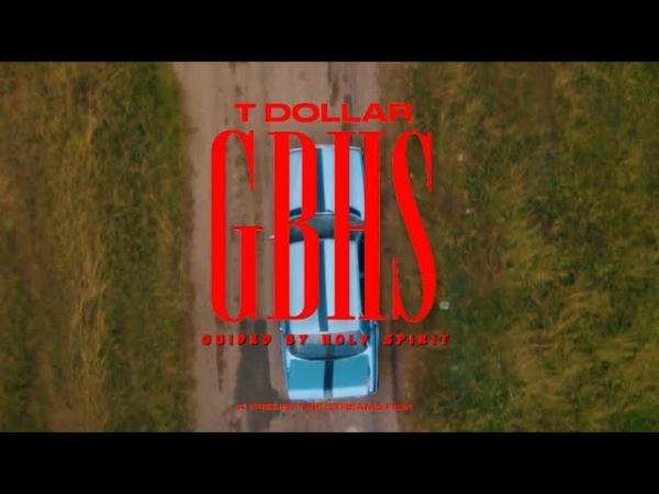 VIDEO: T Dollar - GBHS 