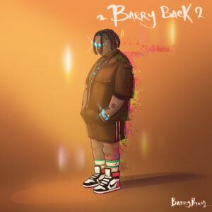 Barry Jhay - Barry Back 2 EP
