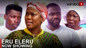 Eru Eleru Latest Yoruba Movie 2023 Drama