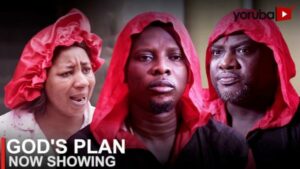 God's Plan Latest Yoruba Movie 2023 Drama