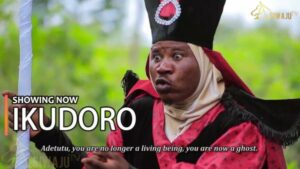 Iku Doro Latest Yoruba Movie 2023 Drama