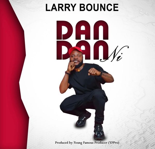 Larry Bounce - DanDan NI
