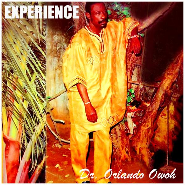 Orlando Owoh - Experience (Alagbon), Side (1 & 2)