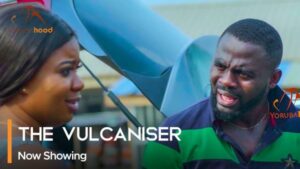 The Vulcaniser - Latest Yoruba Movie 2023 Drama