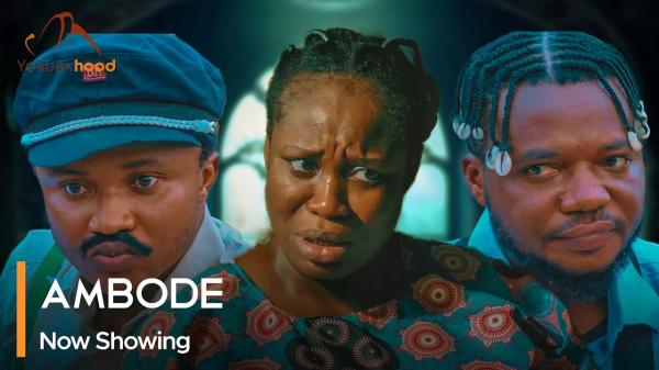 Ambode - Latest Yoruba Movie 2023 Drama