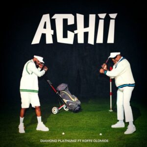 Diamond Platnumz - Achii ft. Koffi Olomide