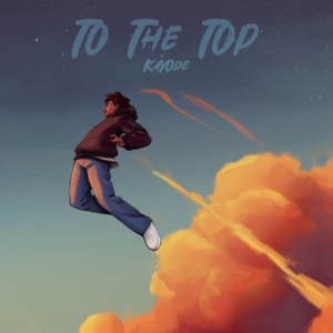 Kayode - To The Top (Prod. 88safin)