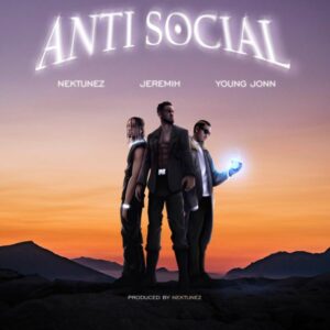 Nektunez ft. Jeremih, Young Jonn - Anti Social