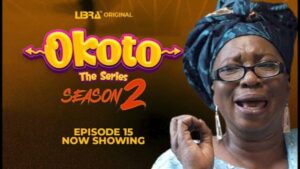 OKOTO SE 2 EP 15 Latest Yoruba Movies 2023