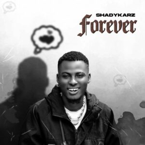 Shadykarz - Forever