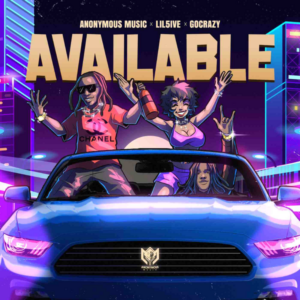 Anonymous Music - Available ft. Lil5ive & Go Crazy