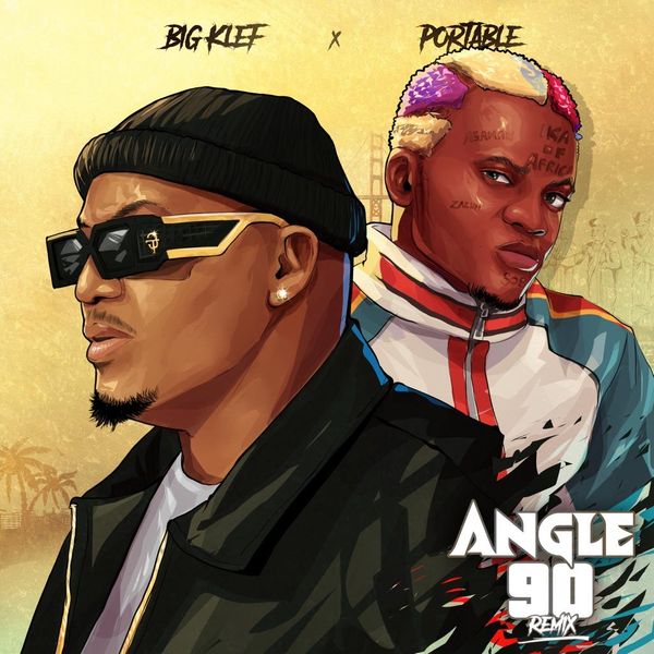 Big Klef - Angle 90 (Remix) ft. Portable
