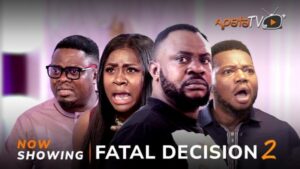 Fatal Decision Part 2 Latest Yoruba Movie 2023 Drama