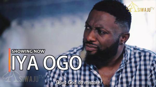 Iya Ogo Latest Yoruba Movie 2023 Drama