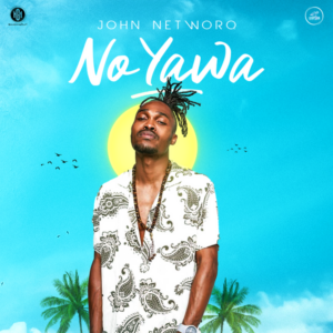 John Networq - No Yawa